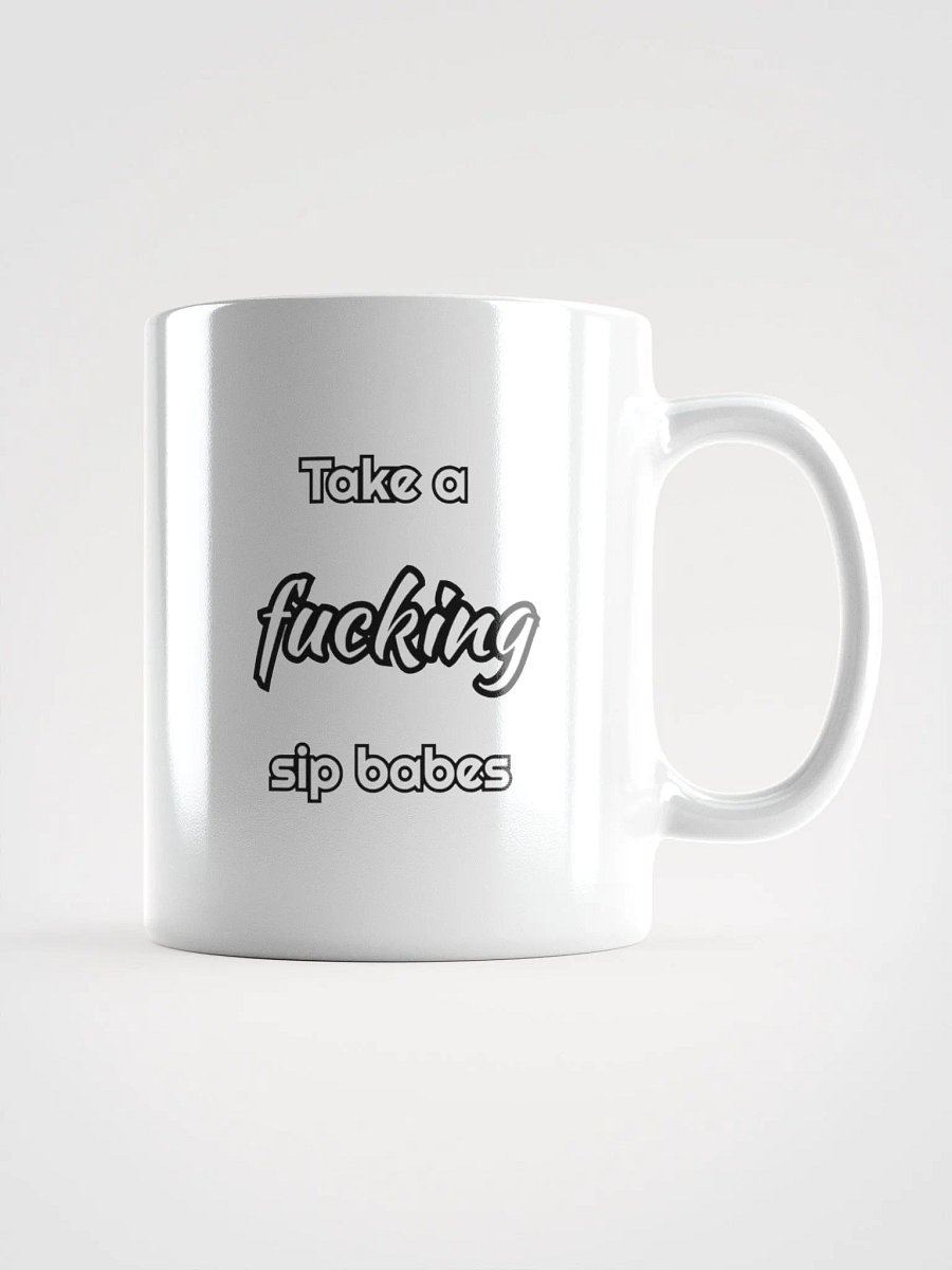 Take A Sip Cup product image (1)
