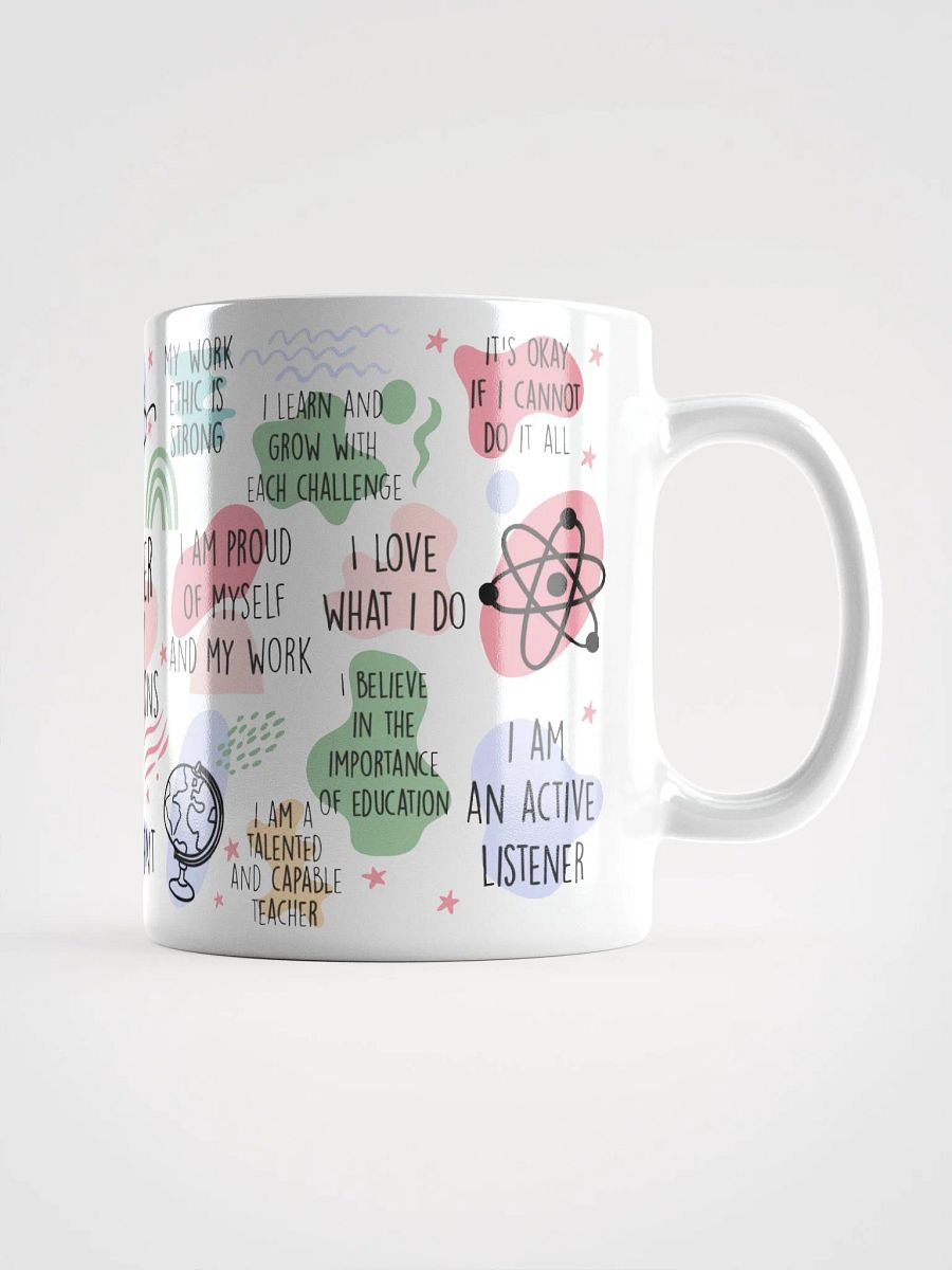 Teacher Daily Affirmations Mug, 11 oz. product image (7)