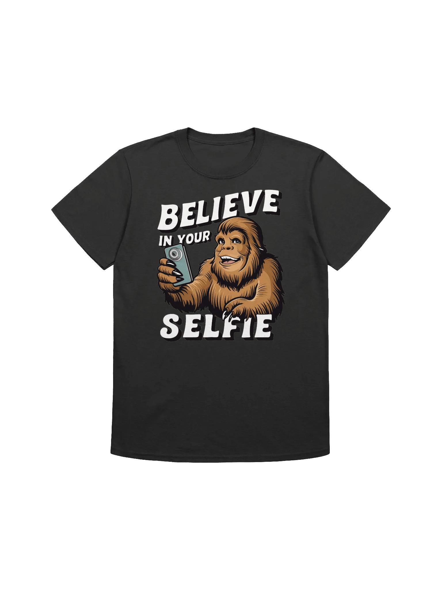 Sasquatch - Believe in Bigfoot, Believe in Your Selfie T-Shirt product image (2)