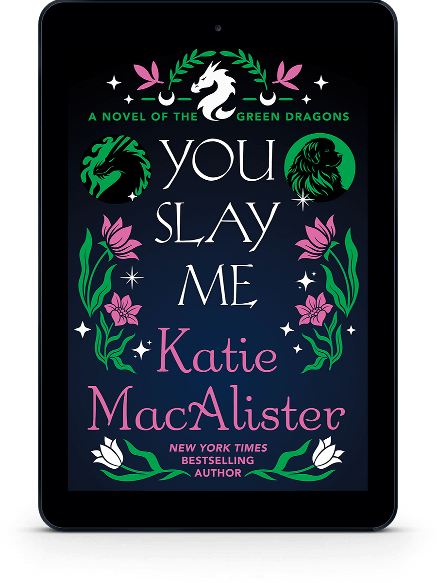 You Slay Me [Book 1 in Green Dragon Series] product image (1)
