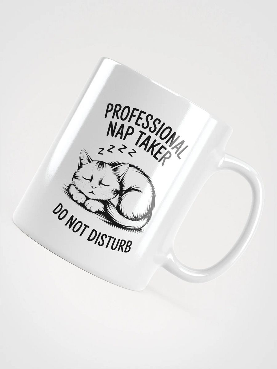 Professional Nap Taker Cat Mug | Funny Sleepy Cat Mug product image (4)