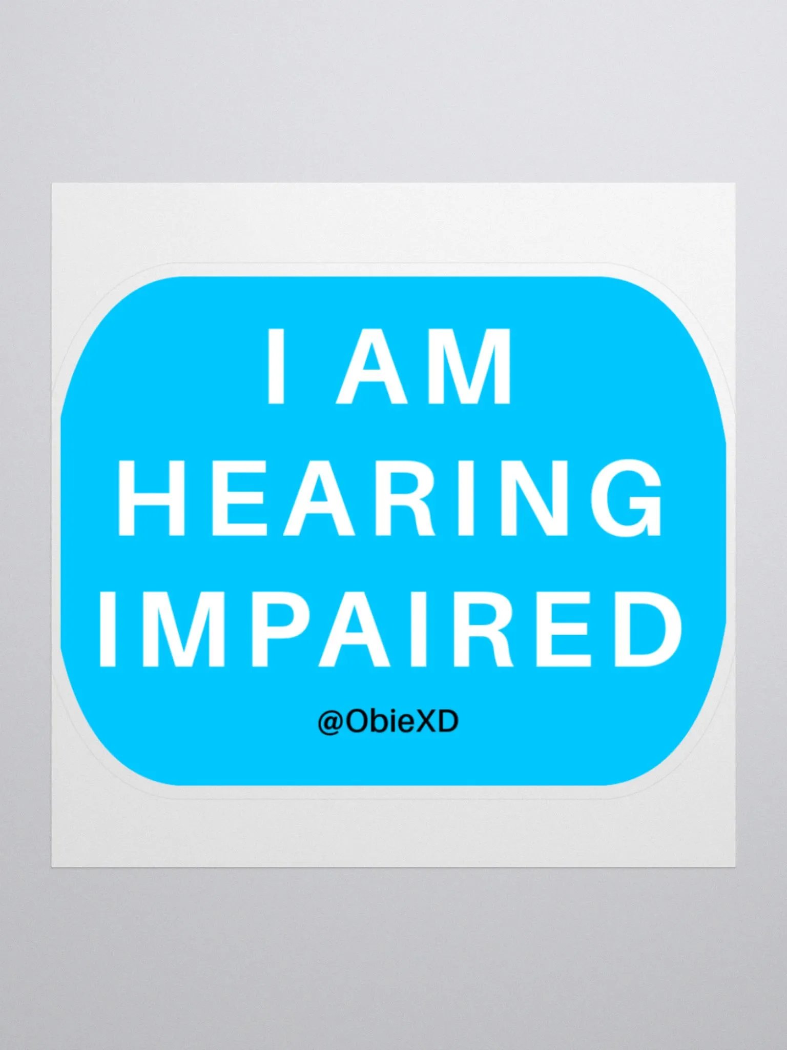 I AM HEARING IMPAIRED - Sticker product image (4)