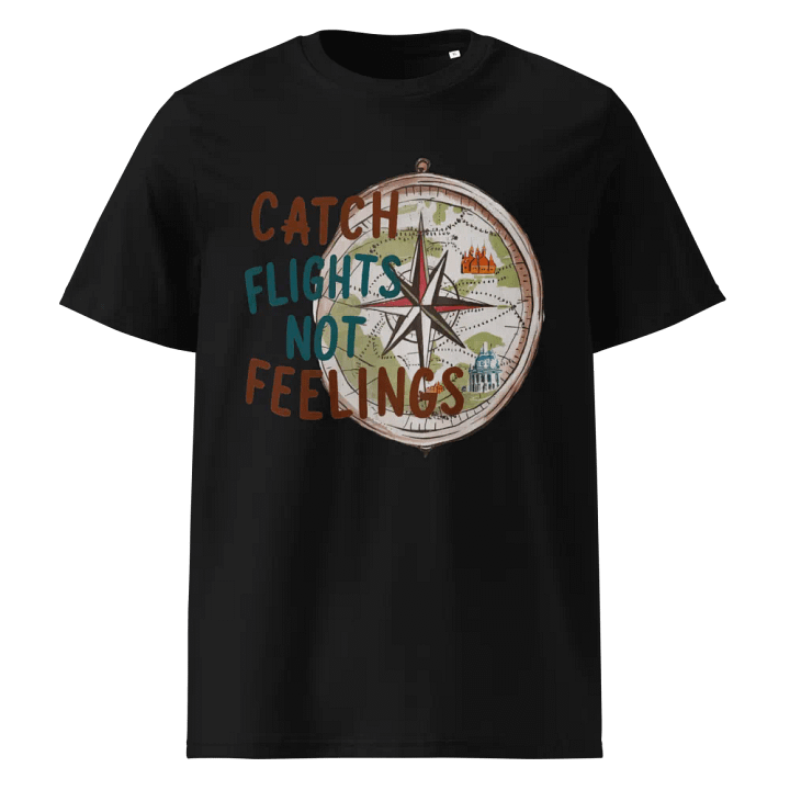 Catch Flights Not Feelings For Men and Women product image (1)