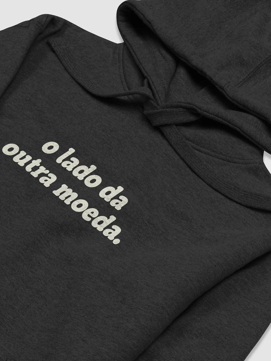 o lado da outra moeda | Hoodie product image (3)