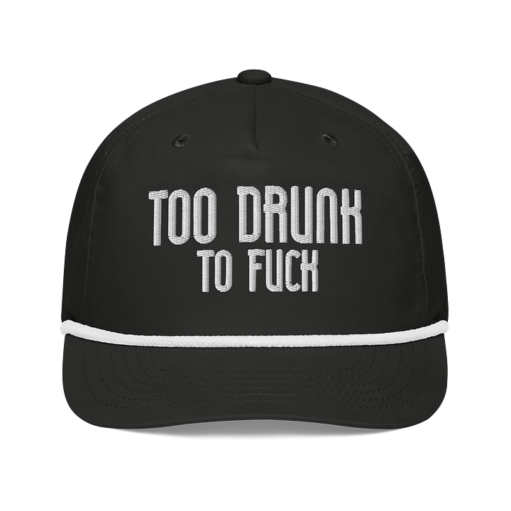 TOO DRUNK Frat Hat product image (1)