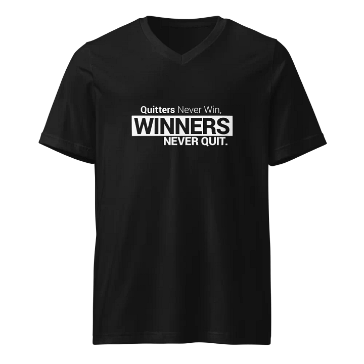 Short Sleeve V-Neck T-Shirt - Quitters Never Win, Winners Never Quit (Think and Grow Rich, Napoleon Hill) product image (1)