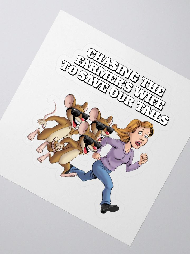Chasing The Farmer's Wife - Three Blind Mice - Parody Sticker product image (2)