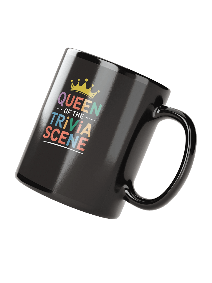 Mug black - "Queen of the Trivia Scene" product image (4)