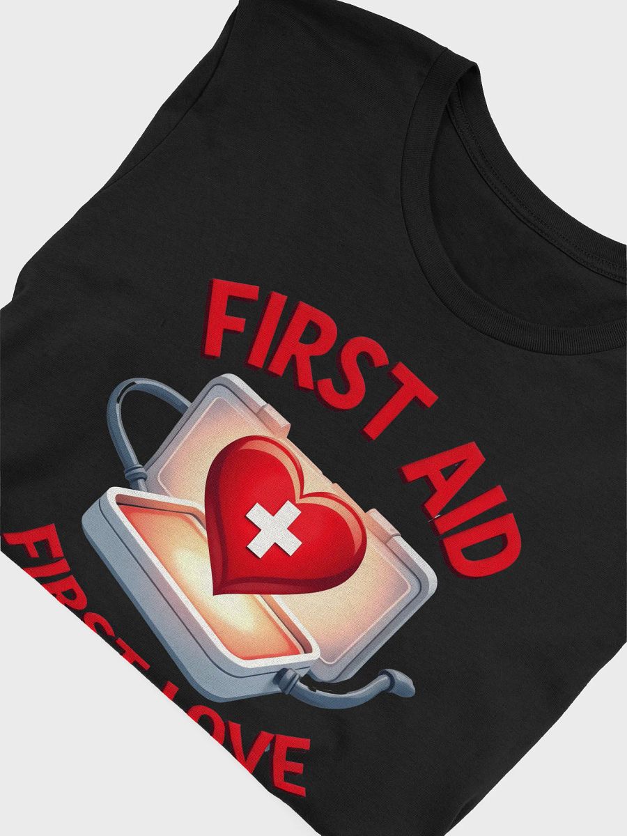 First Love First Aid Heart T-Shirt product image (50)
