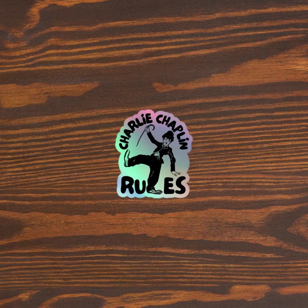 Charlie Chaplin Rules Holographic Sticker product image (3)