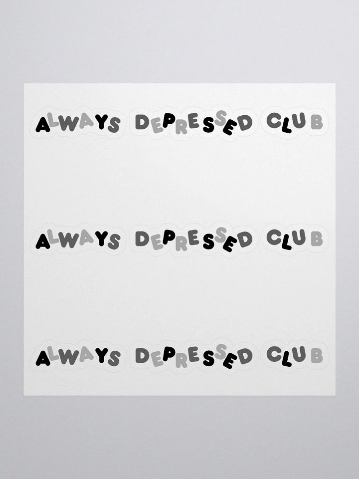 ALWAYS DEPRESSED CLUB Stickers product image (3)