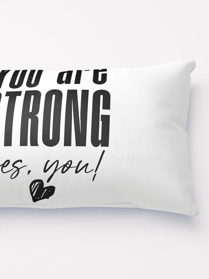 You are Strong Pillow product image (2)