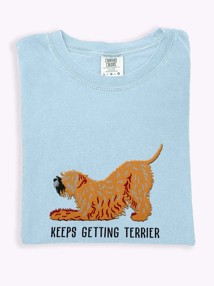 Keeps Getting Terrier T-Shirt(Embroidered) of a Wheaten Terrier(2) product image (1)