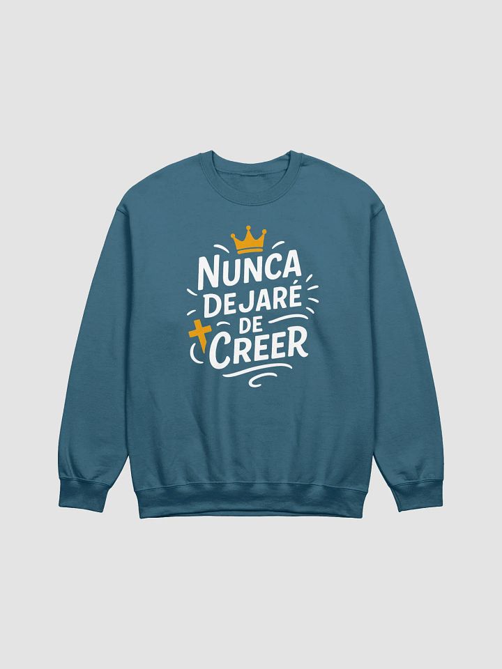 Sudadera Unisex Cuello Redondo | Nunca dejaré de creer product image (13)