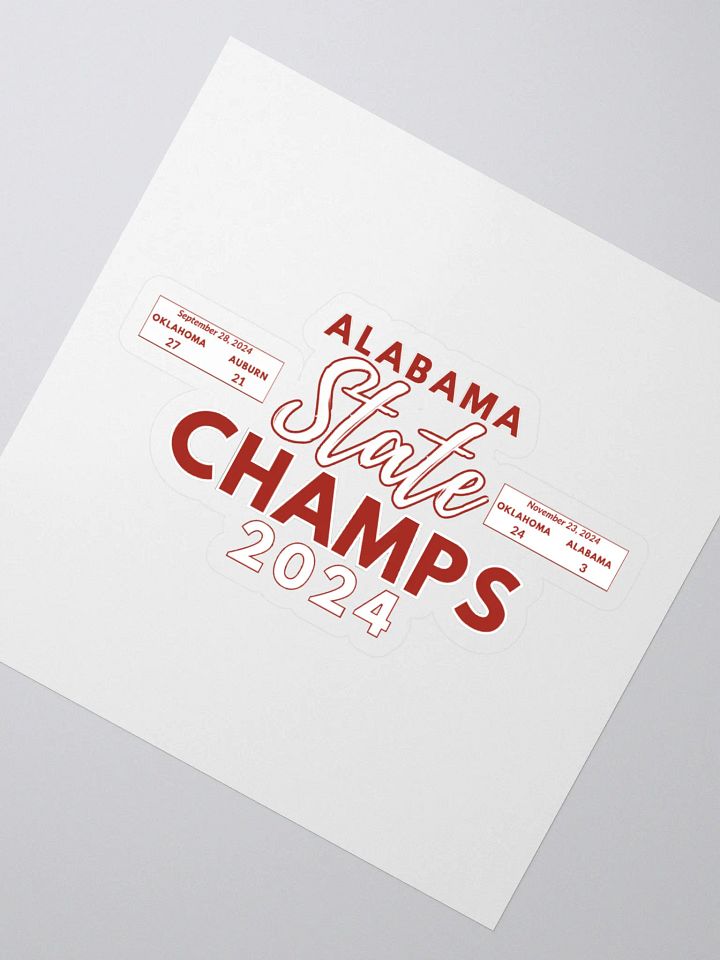 Alabama State Champs 2024 Kiss Cut Stickers product image (2)