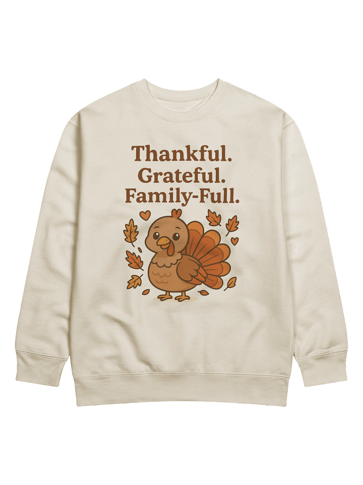 Thankful. Grateful. Family-Full. product image (29)