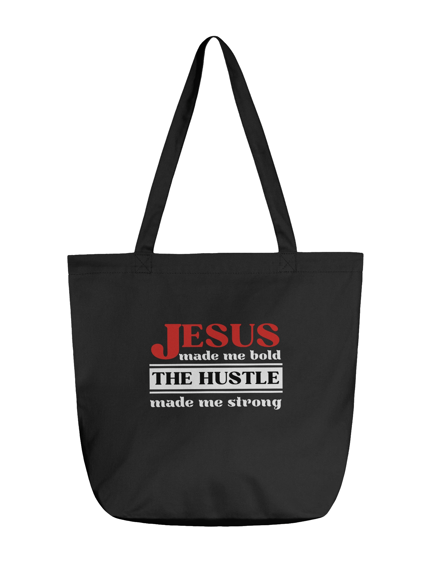 Jesus Made Me Bold The Hustle Made Me Strong Tote Bag | Faith & Hustle Christian Tote | Inspirational Gift for Women of Faith product image (2)