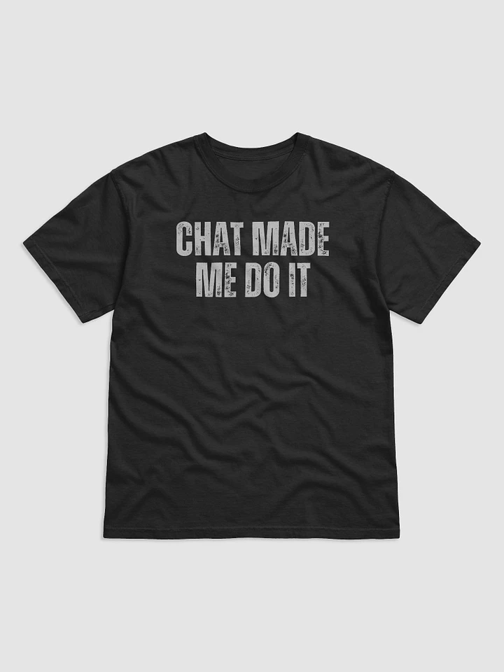 Blame Chat Tee product image (1)