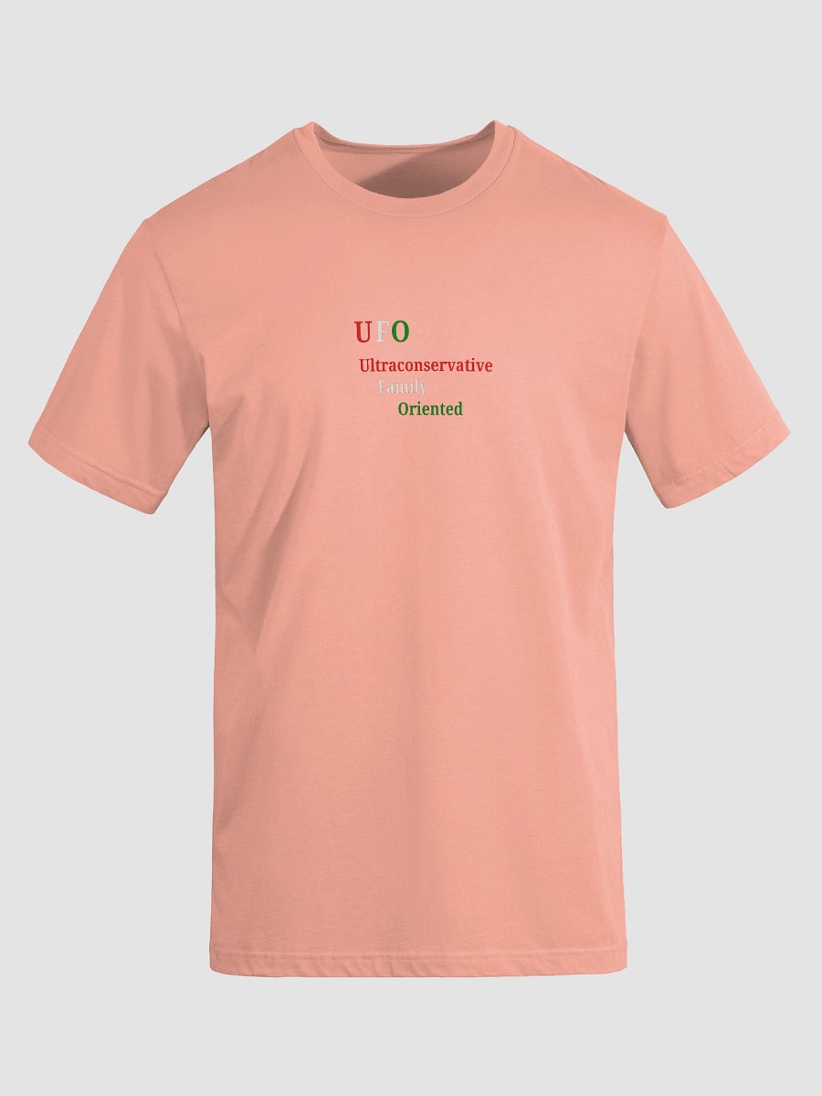 UFO Ultraconservative Family Oriented T-Shirt product image (8)