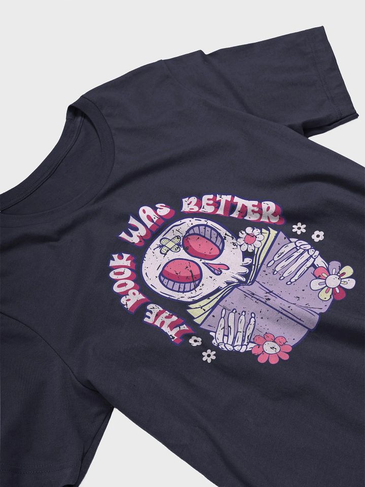 The Book Was Better Shirt - Kawaii Skeleton product image (8)