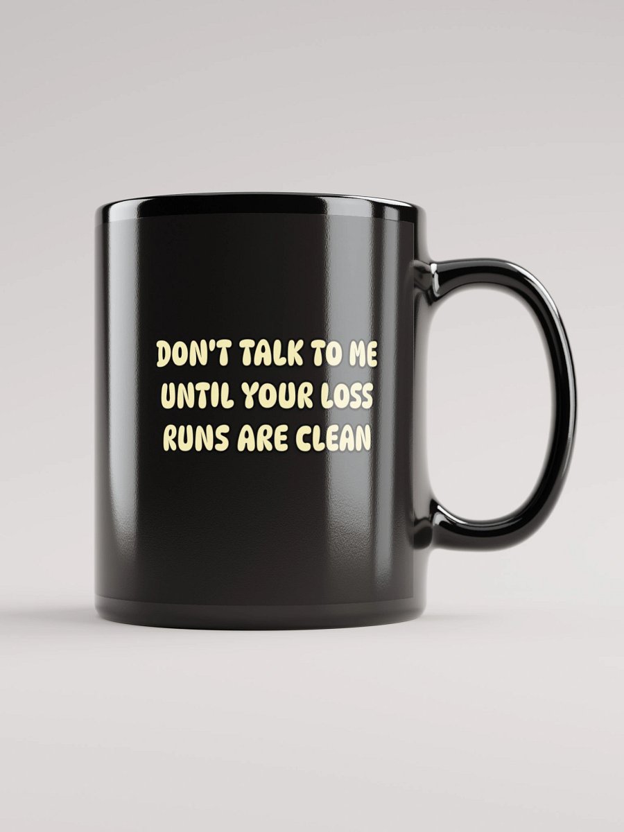 Loss Runs Mug product image (2)