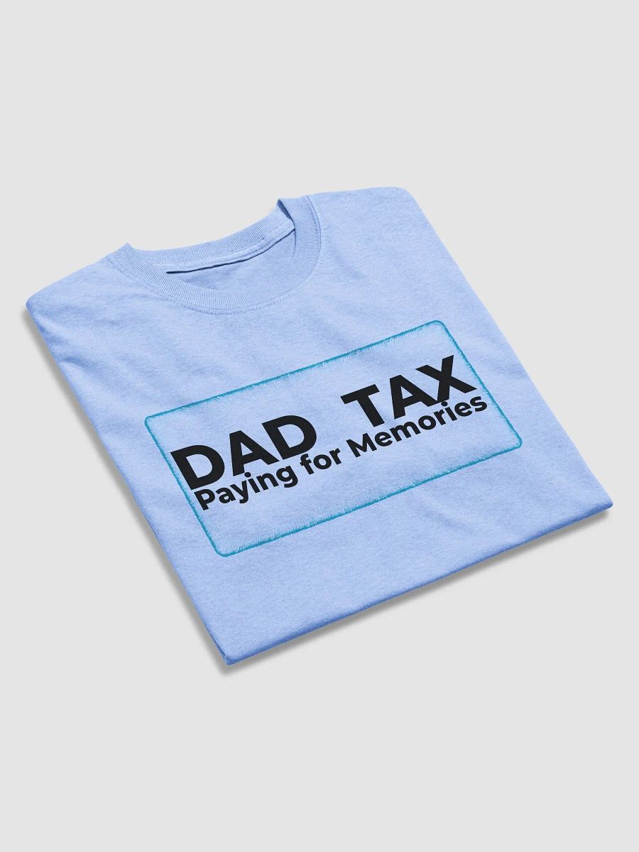 DAD TAX Paying for Memories product image (31)