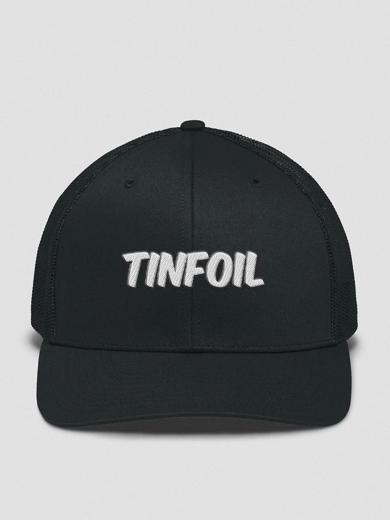 TINFOIL HAT!