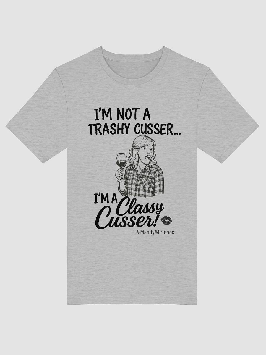 Mandy the Classy Cusser T-Shirt product image (14)