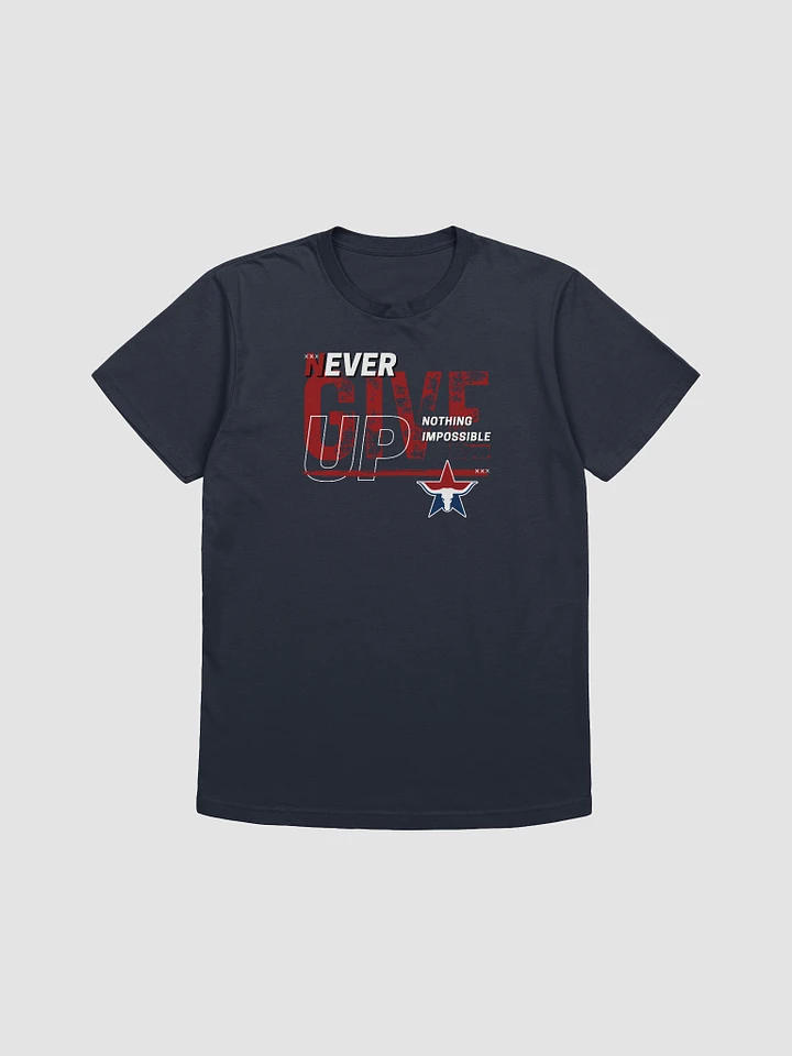 Austin Wranglers Never Give Up Tee product image (31)