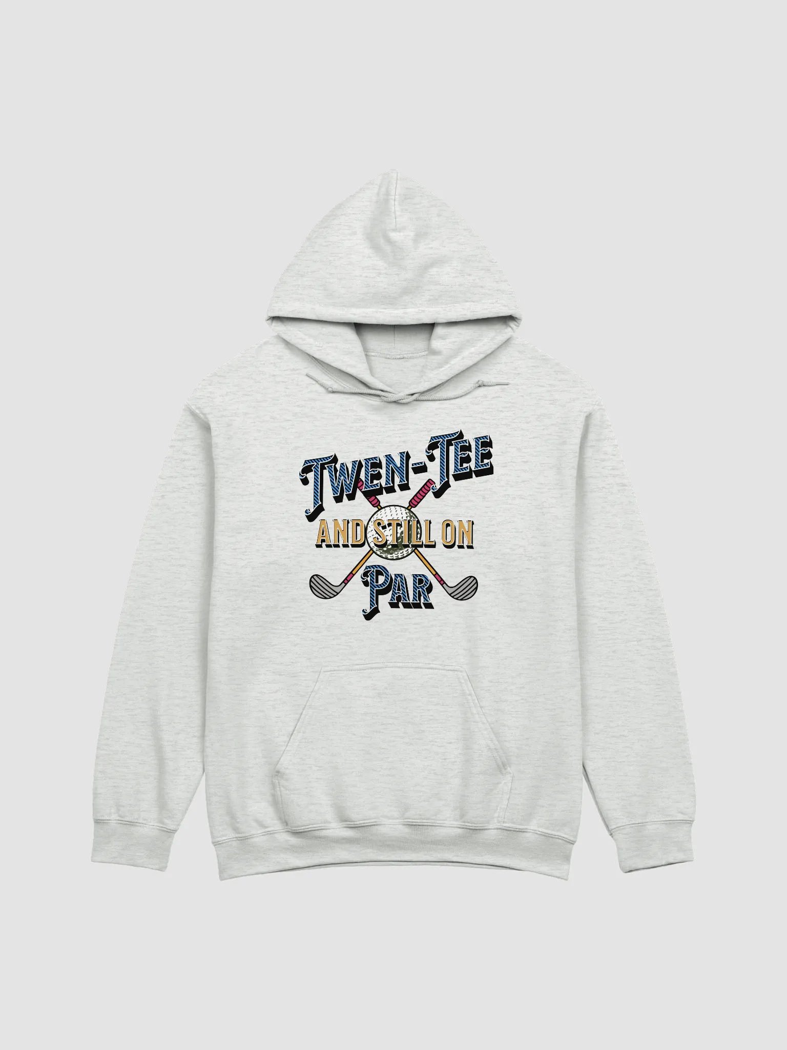 Twen-Tee And Still On Par Golfing Time Classic Hoodie product image (1)