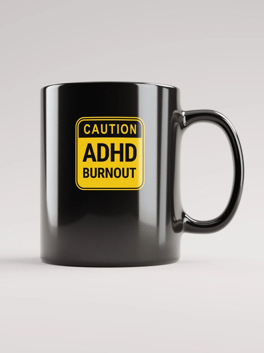 CAUTION: ADHD BURNOUT product image (6)