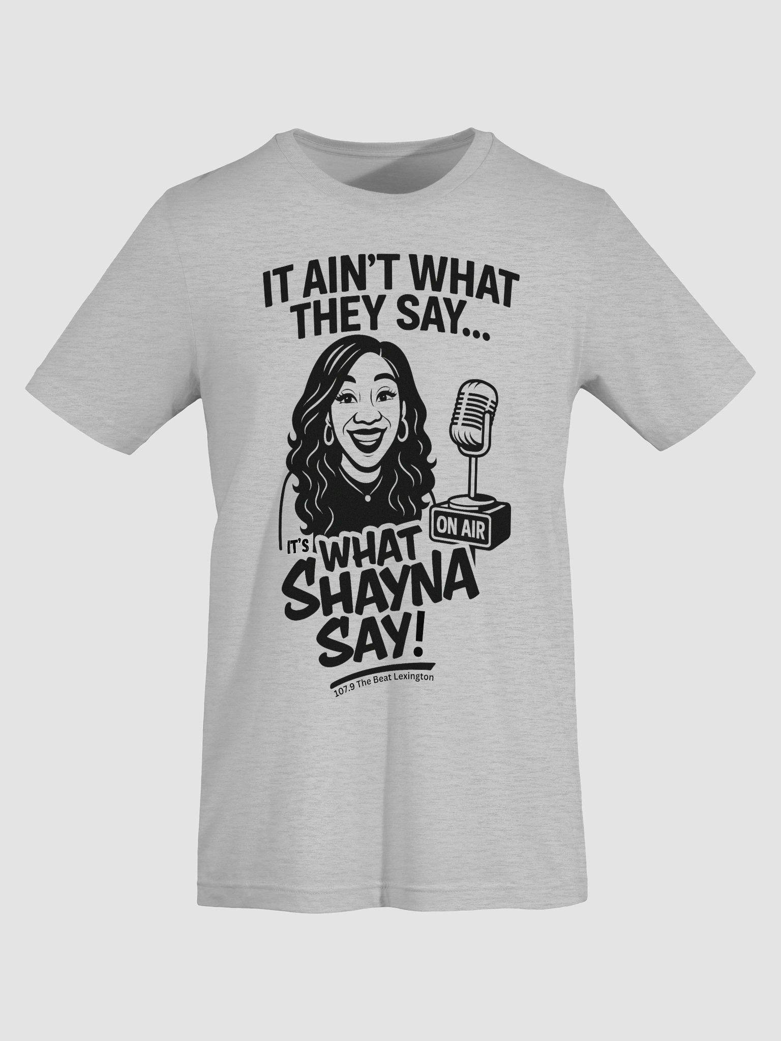 What Shayna Say T-shirt product image (13)