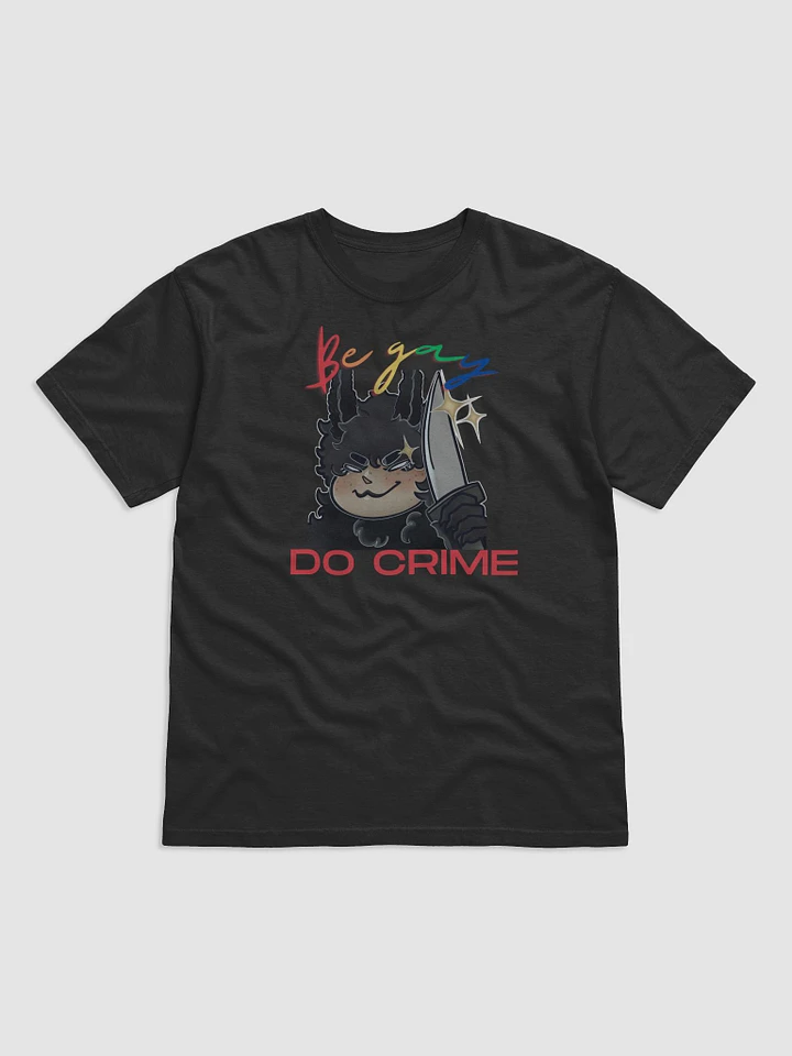 Be Gay Do Crime T-Shirt product image (10)