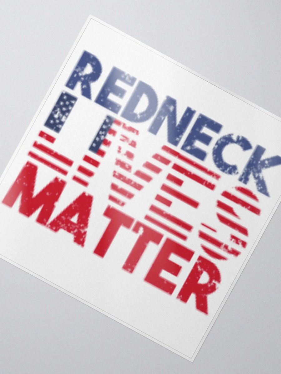 Redneck Lives Matter product image (2)