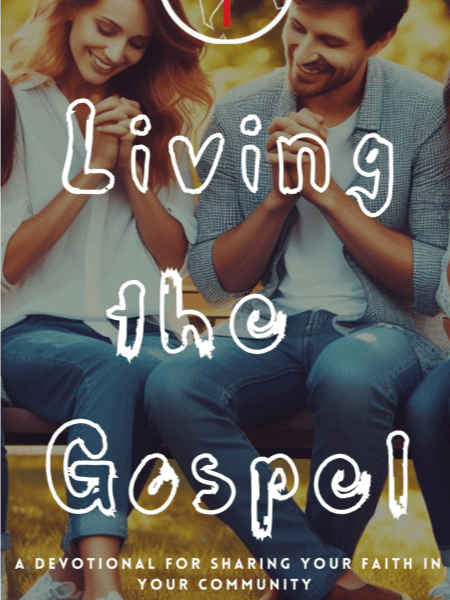 Living the Gospel - Devotional! product image (1)