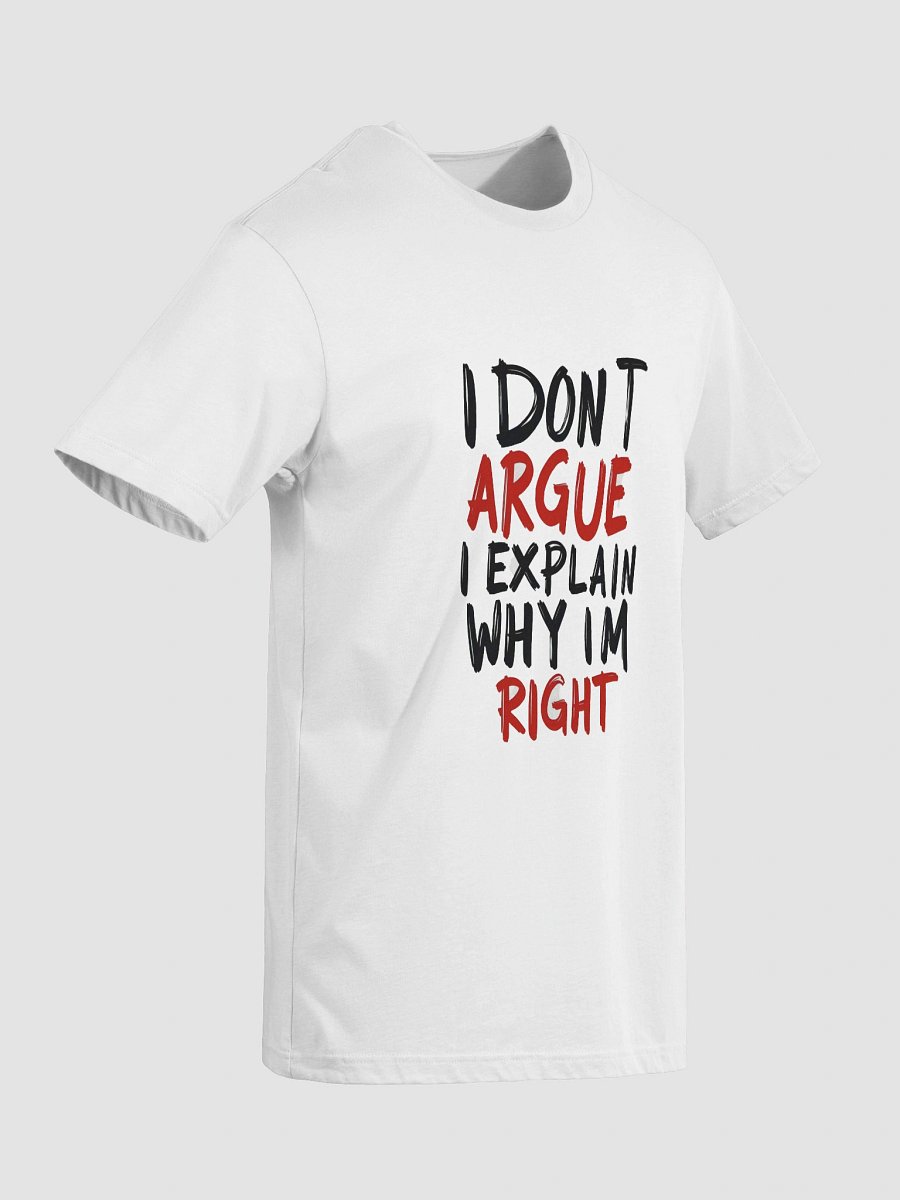 I Don’t Argue” Bold Typography Design product image (5)