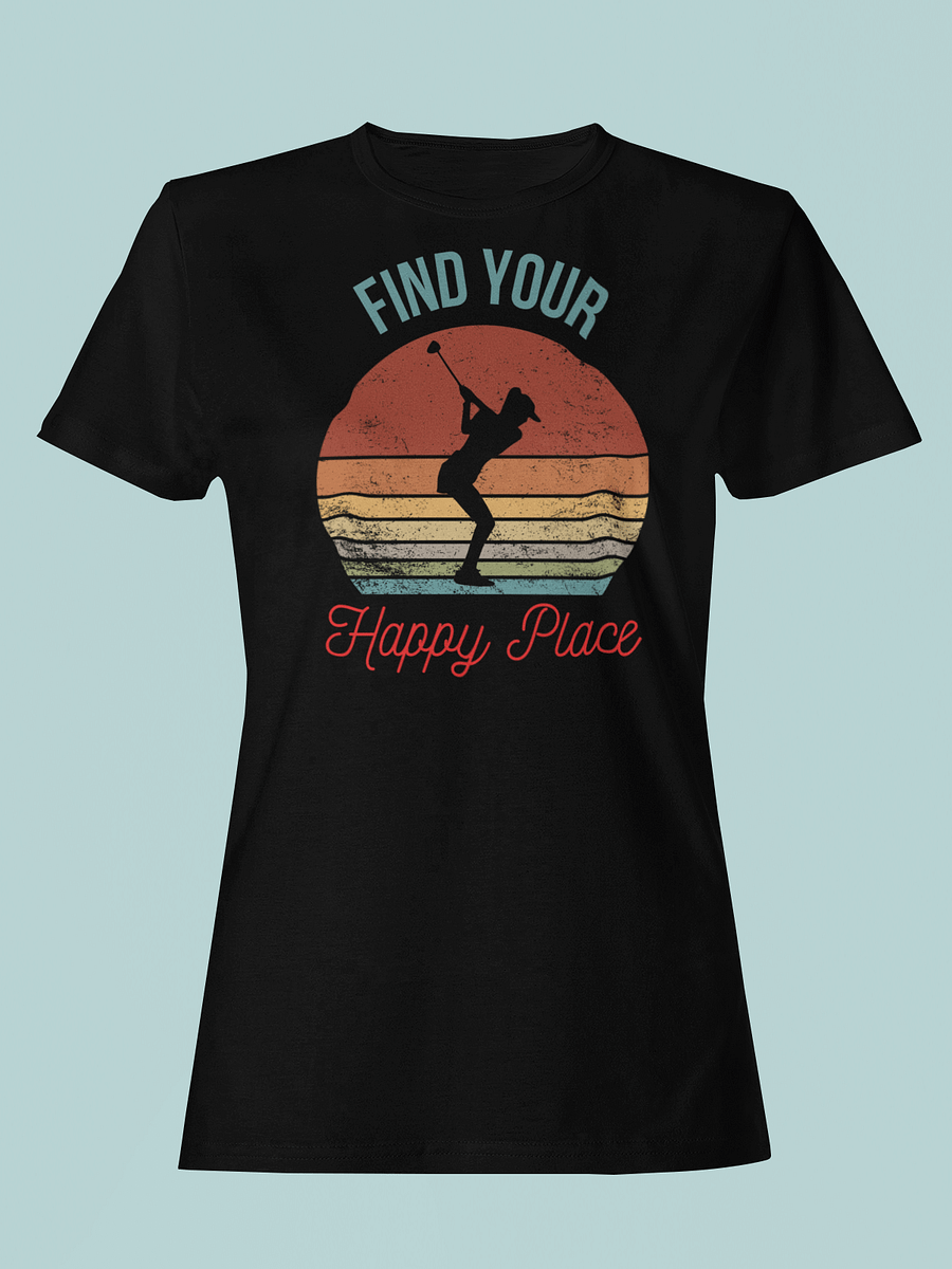 Retro Swing: Find Your Happy Place Women's Fitted Tee product image (1)