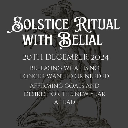 SAVE THE DATE - 20TH DEC 2024 SOLSTICE GROUP RITUAL WITH BELIAL 🕯

Every year, I perform this as a personal rite and it is my...