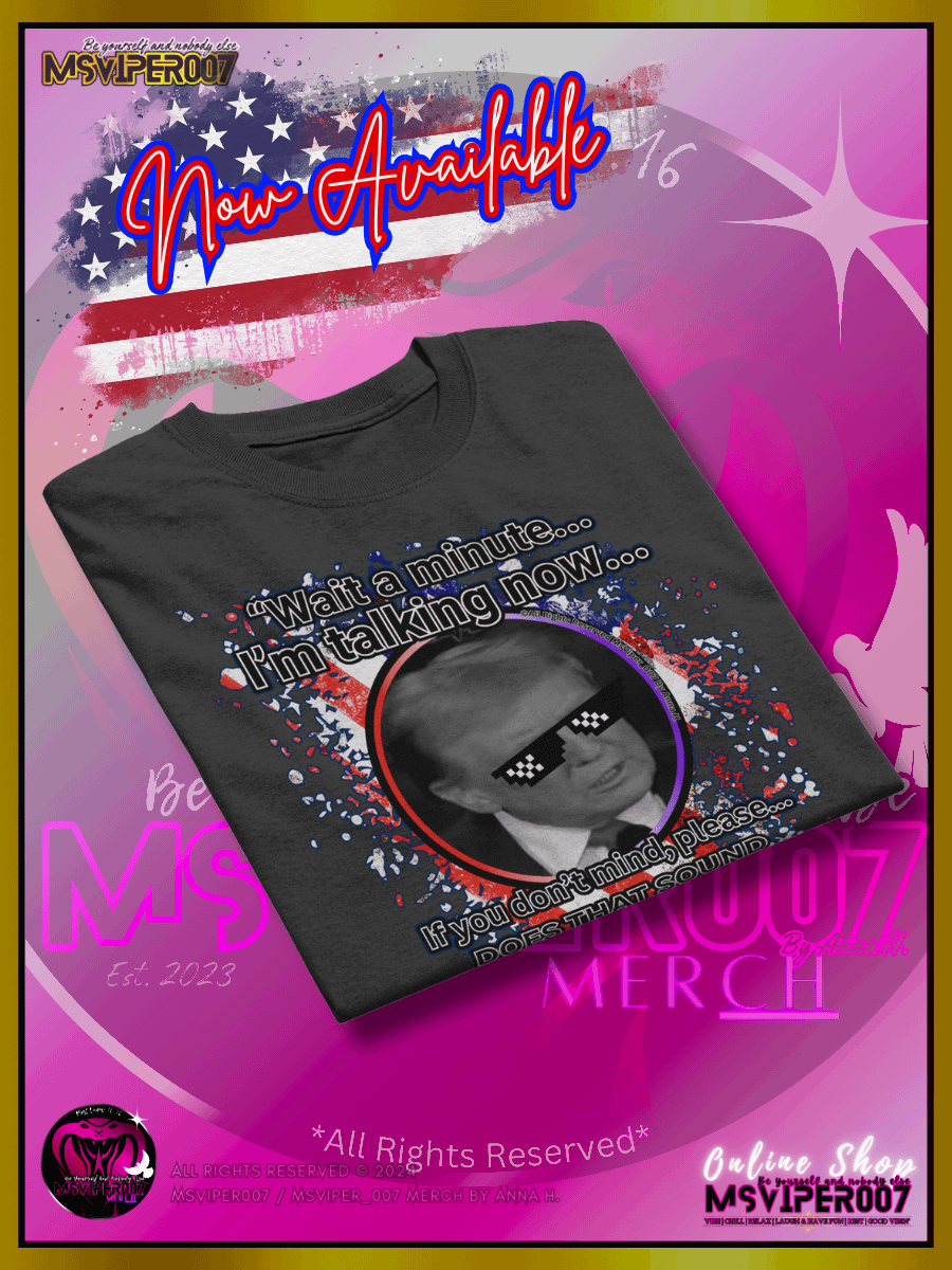 T-Shirt - MsViper007's "Does That Sound Familiar?" - 2024 U.S. Elections T-Shirts By Anna H. product image (4)