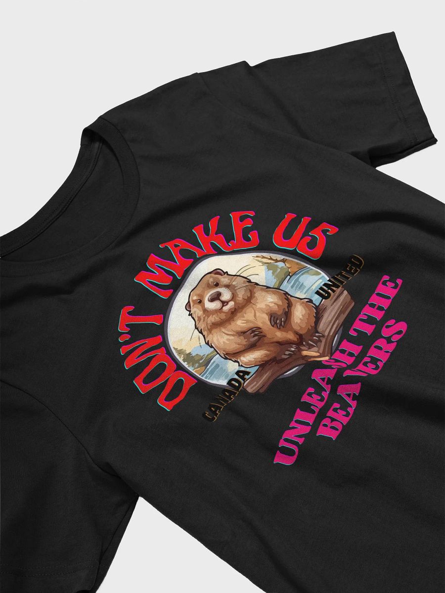 Unleash the Beavers T-Shirt product image (9)