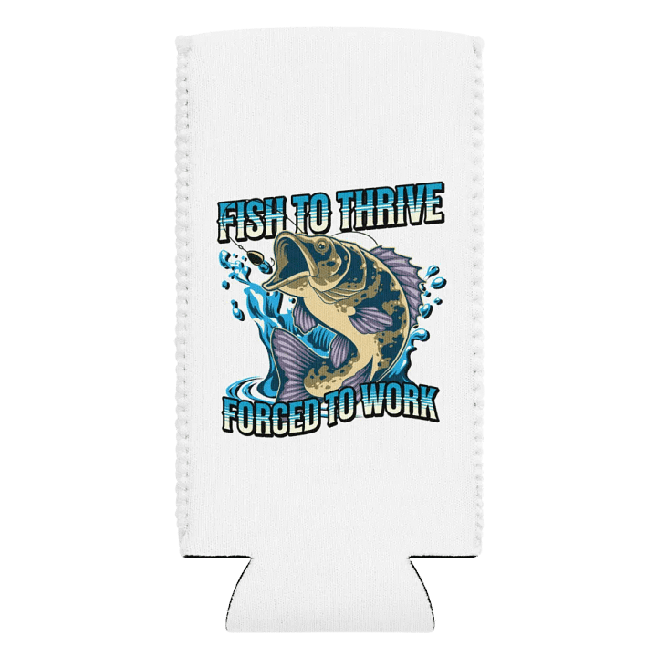 Fish To Thrive Forced To Work Splash Bass Can Cooler product image (2)