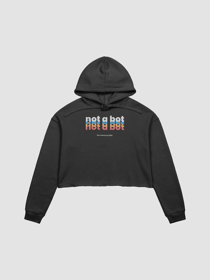 Not a Bot x4 (cropped sweatshirt) product image (1)