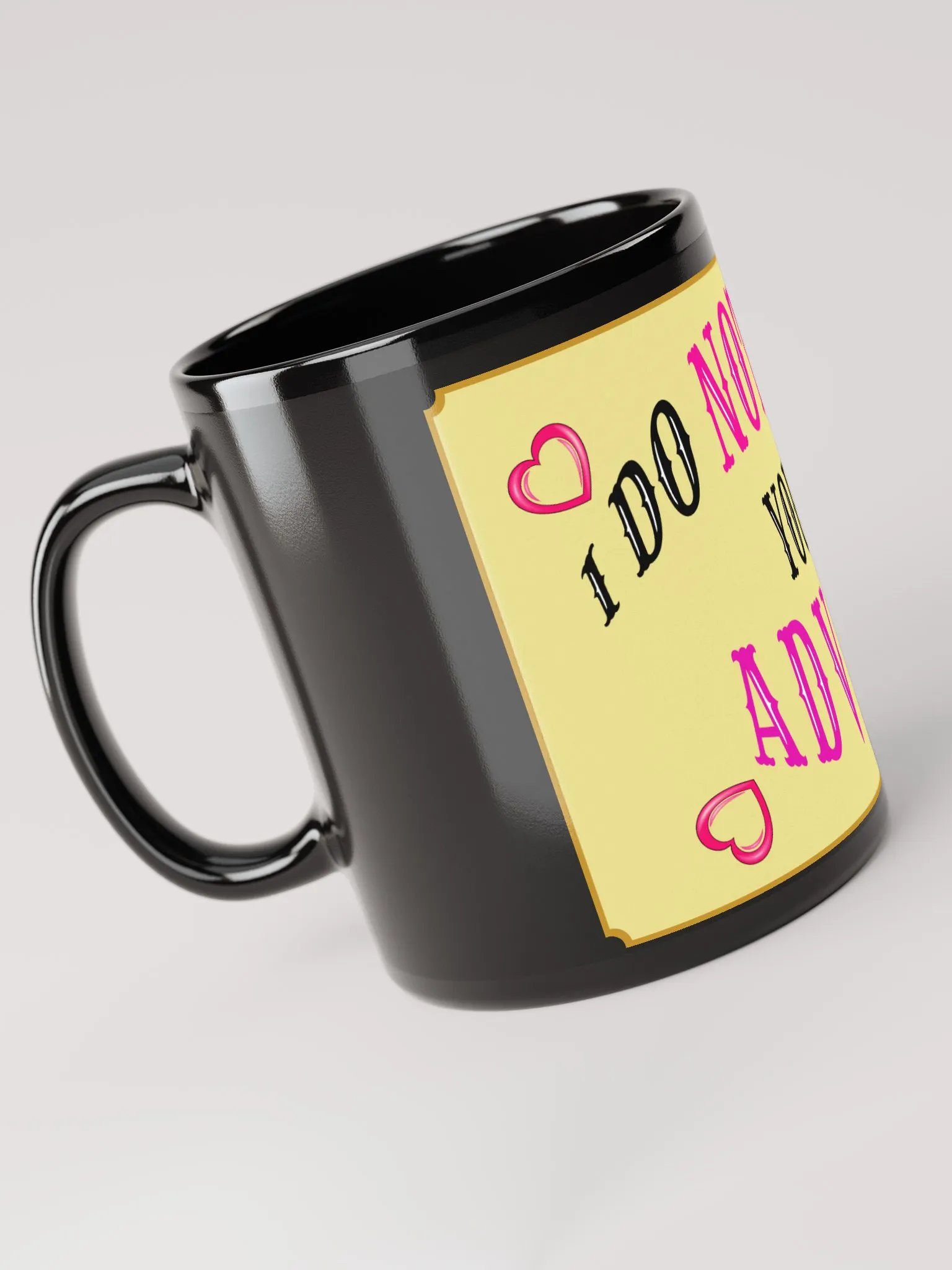 No Advice Mug product image (5)