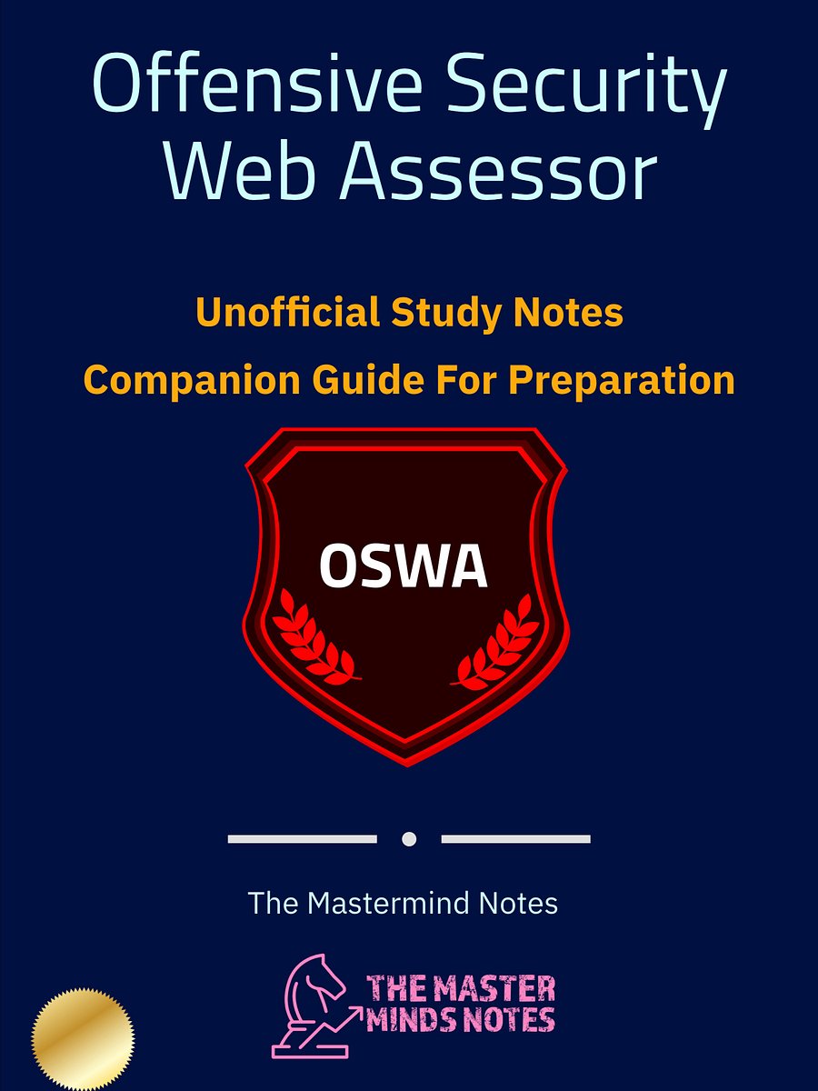 Offensive Security Web Assessor (OSWA) Study Notes (Unofficial) product image (1)