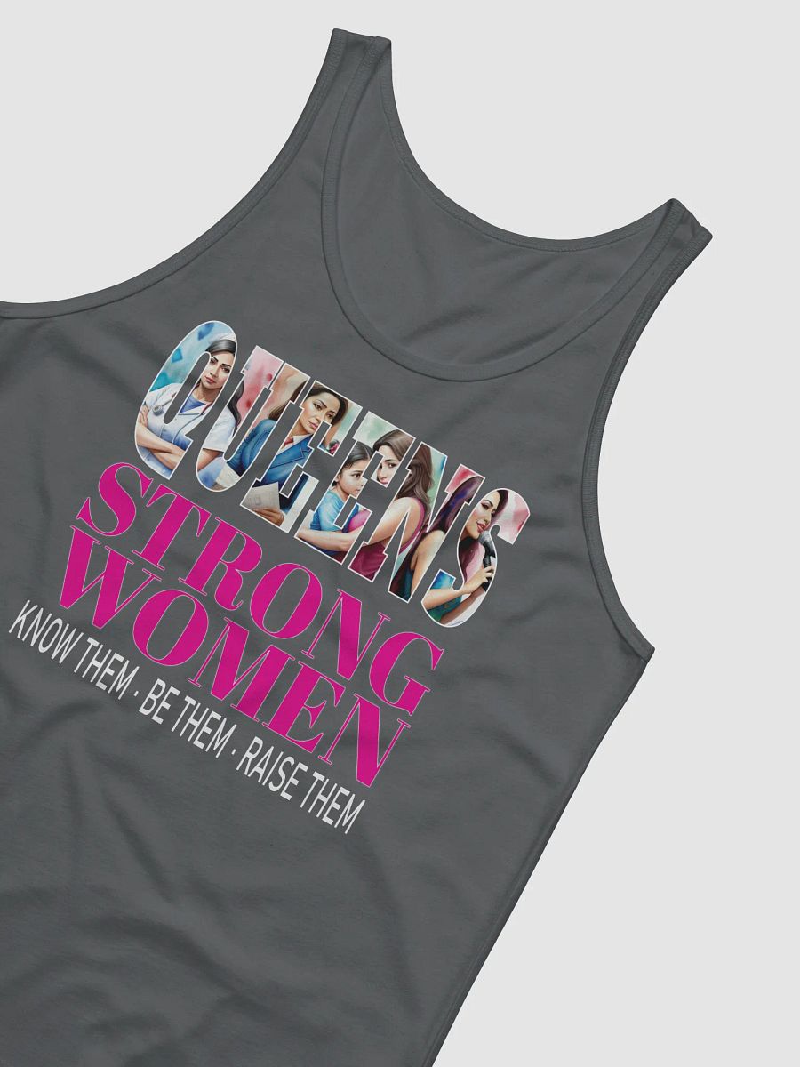 Queens Strong Women Know Them Be Them Raise Them Stronger Together Hispanic Woman Empowerment Equity Tanktop product image (4)