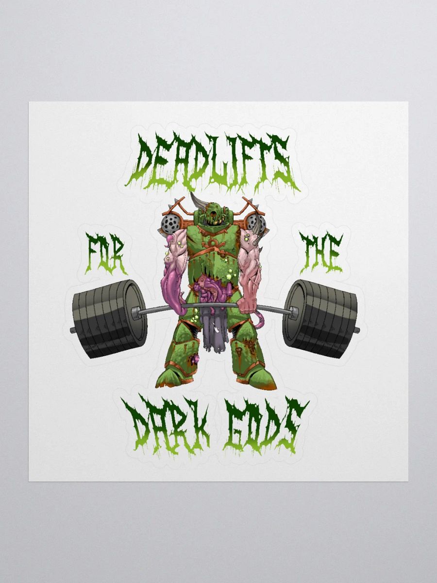 Deadlifts For The Dark Gods - Plague Marine Sticker product image (1)