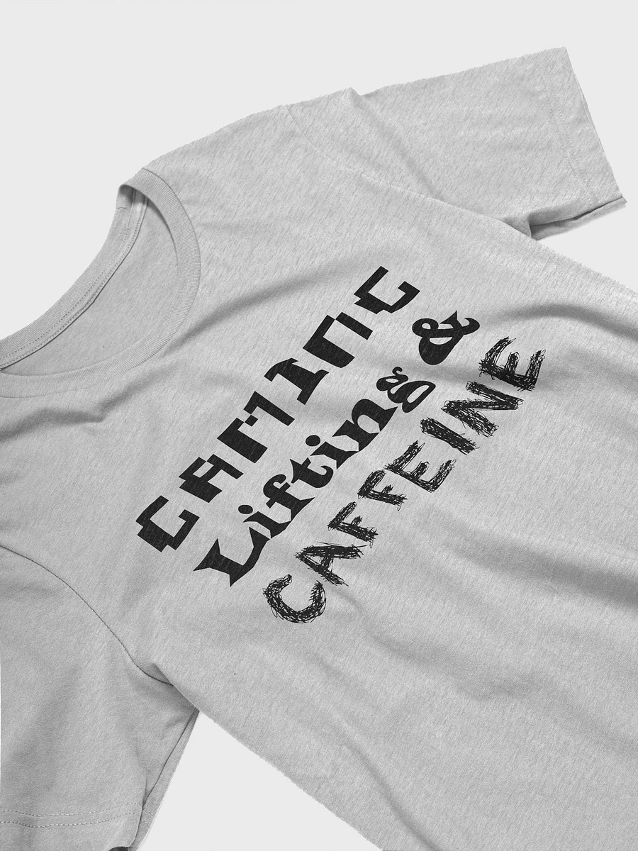 Gaming, Lifting & Caffeine T - Black Lettering product image (1)