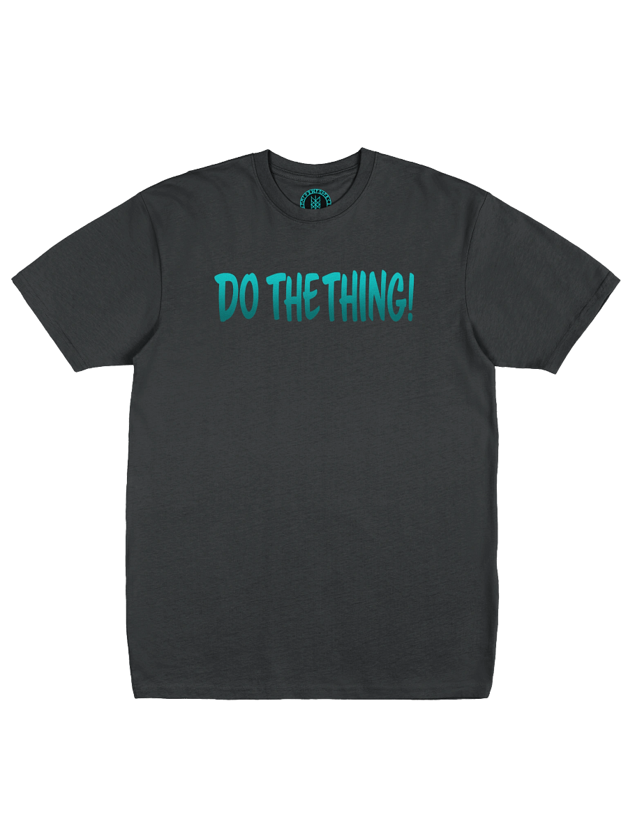 Do The Thing! T-Shirt product image (33)