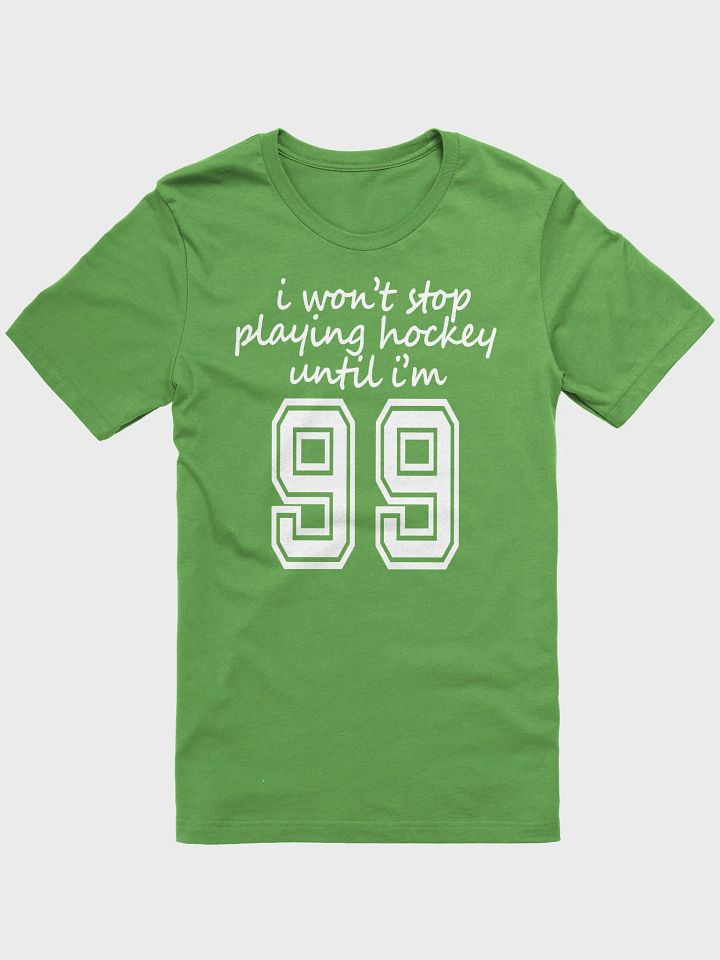 Funny Hockey T-Shirt – I Won’t Stop Playing Hockey Until I’m 99 – Beer League Hockey Shirt for Men – Gift for Hockey Players & Lifelong Puck Lovers product image (2)