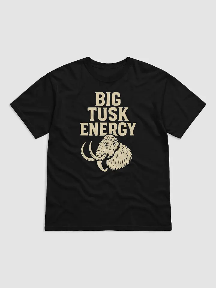 Big Tusk Energy T-Shirt product image (1)